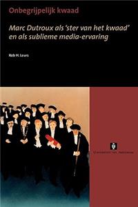 Onbegrijpelijk Kwaad