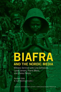 Biafra and the Nordic Media
