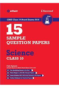 15 Sample Question Paper Science Class 10th CBSE