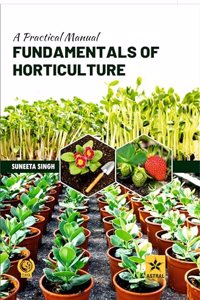 Practical Manual Fundamental of Horticulture (9789354619489)