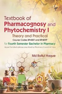 Textbook Of Pharmacognosy And Phytochemistry I Theory And Practical (Pb- 2022 )