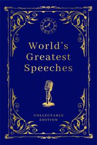 World's Greatest Speeches (Deluxe Hardbound Edition)