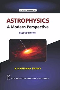 Astrophysics : A Modern Perspective