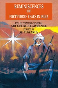 Reminiscences of Forty-Three Years in India