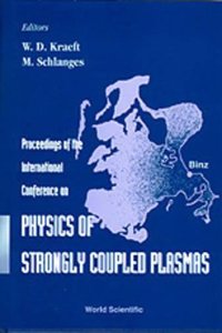 Physics of Strongly Coupled Plasmas - Proceedings of the International Conference