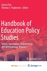 Handbook of Education Policy Studies