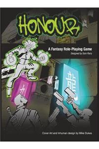 Honour the Role Playing Game