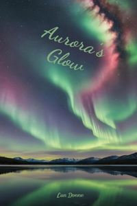Aurora's Glow