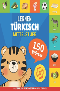 Türkisch lernen - 150 Wörter mit Aussprache - Mittelstufe