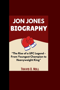 Jon Jones Biography
