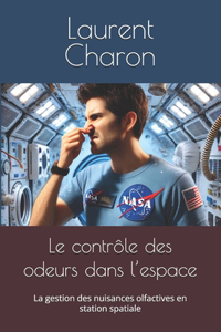 Le contrôle des odeurs dans l'espace