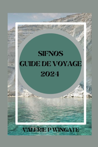 Sifnos Guide de Voyage