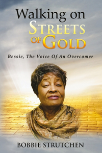Walking on Streets of Gold