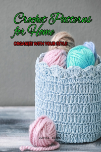 Crochet Patterns for Home