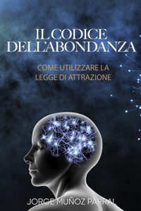 Il codice dell'abbondanza