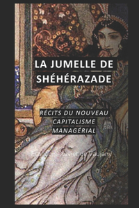 jumelle de Shéhérazade