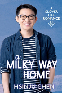 A Milky Way Home (Clover Hill Romance Book 6)