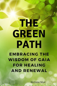 The Green Path