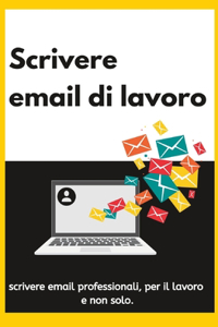 Scrivere email di lavoro