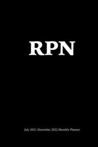 RPN July 2021-December 2022 Monthly Planner