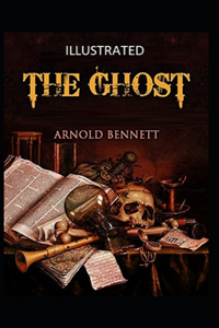 The Ghost Illustrated