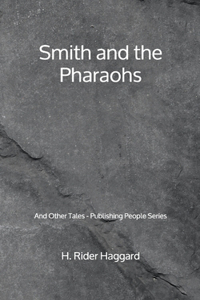 Smith and the Pharaohs