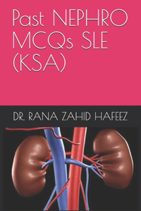 Past NEPHRO MCQs SLE (KSA)