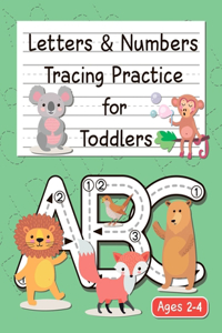 Letters & Numbers Tracing Practice for Toddlers