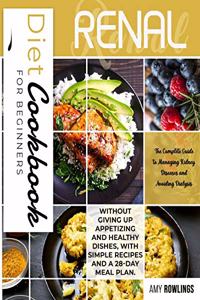 Renal Diet Cookbook for Beginners