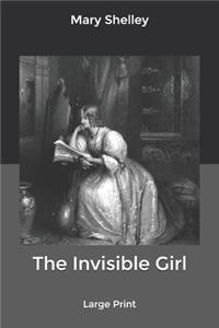 The Invisible Girl