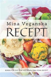 Mina Veganska Recept