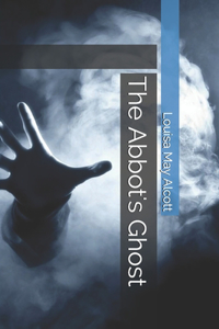 The Abbot's Ghost