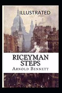 Riceyman Steps Illustrated