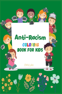 Anti-Racism Coloring Book For Kids