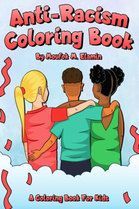 Anti Racism Kids Coloring Book