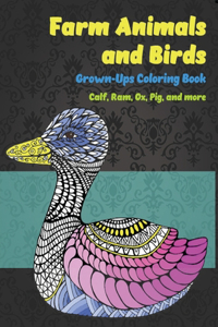 Farm Animals and Birds - Grown-Ups Coloring Book - Calf, Ram, Ox, Pig, and more