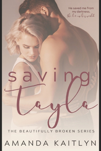 Saving Tayla: Large Print Edition