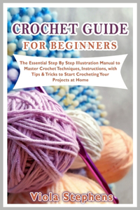 Crochet Guide for Beginners