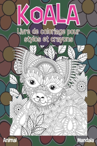 Livre de coloriage pour stylos et crayons - Mandala - Animal - Koala