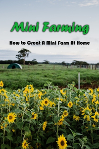 Mini Farming