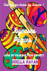 Joyeuses Pâques ! LIVRE DE COLORIAGE POUR ENFANTS