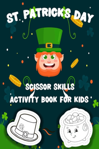 St. Patrick's Day Scissor Skills Activity Book For Kids