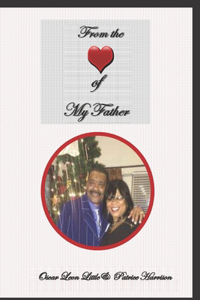 From the Heart of MY Father
