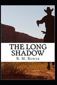 The Long Shadow Annotated