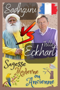 Sadhguru, Eckhart Tolle