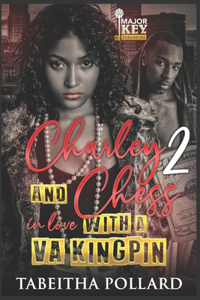 Charley & Chess 2