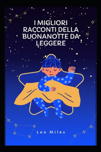 I Migliori Racconti Della Buonanotte Da Leggere