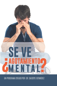 Agotamiento Mental