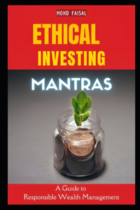 Ethical Investing Mantras
