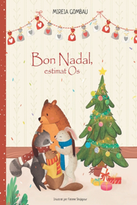 Bon Nadal, estimat Os